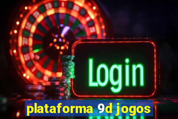 plataforma 9d jogos